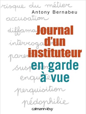 cover image of Journal d'un instituteur en garde à vue